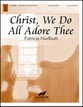 Christ We Do All Adore Thee Handbell sheet music cover